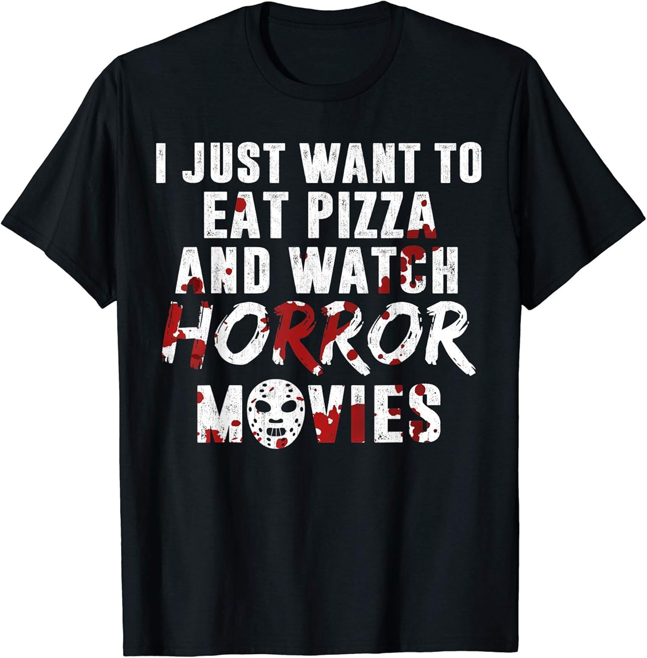 Horror Movie Fan Shirt For Halloween Pizza T-Shirt Gift All Size S-4XL