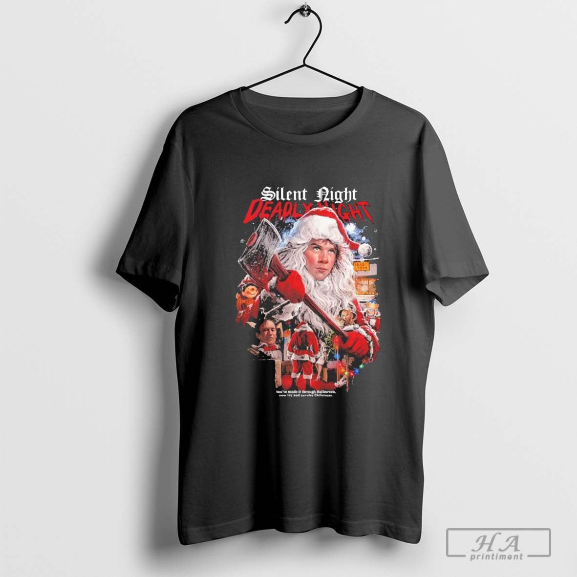 Silent Night Deadly Night Christmas Eve 1984 You’ve made it through Halloween now try and survive Christmas T-Shirt