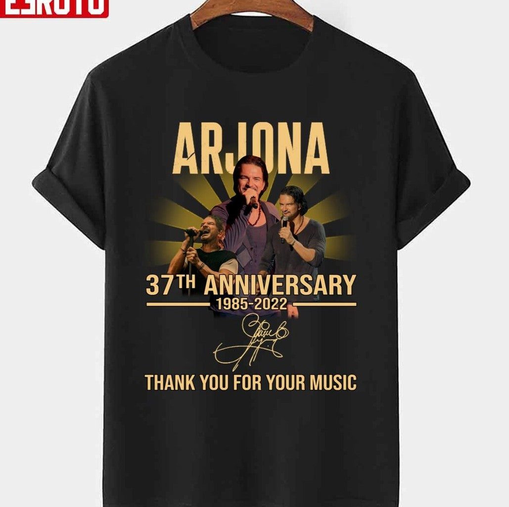 37th Anniversary Ricardo Arjona 1985 2022 Thank You For Memories Signature Unisex T-shirt