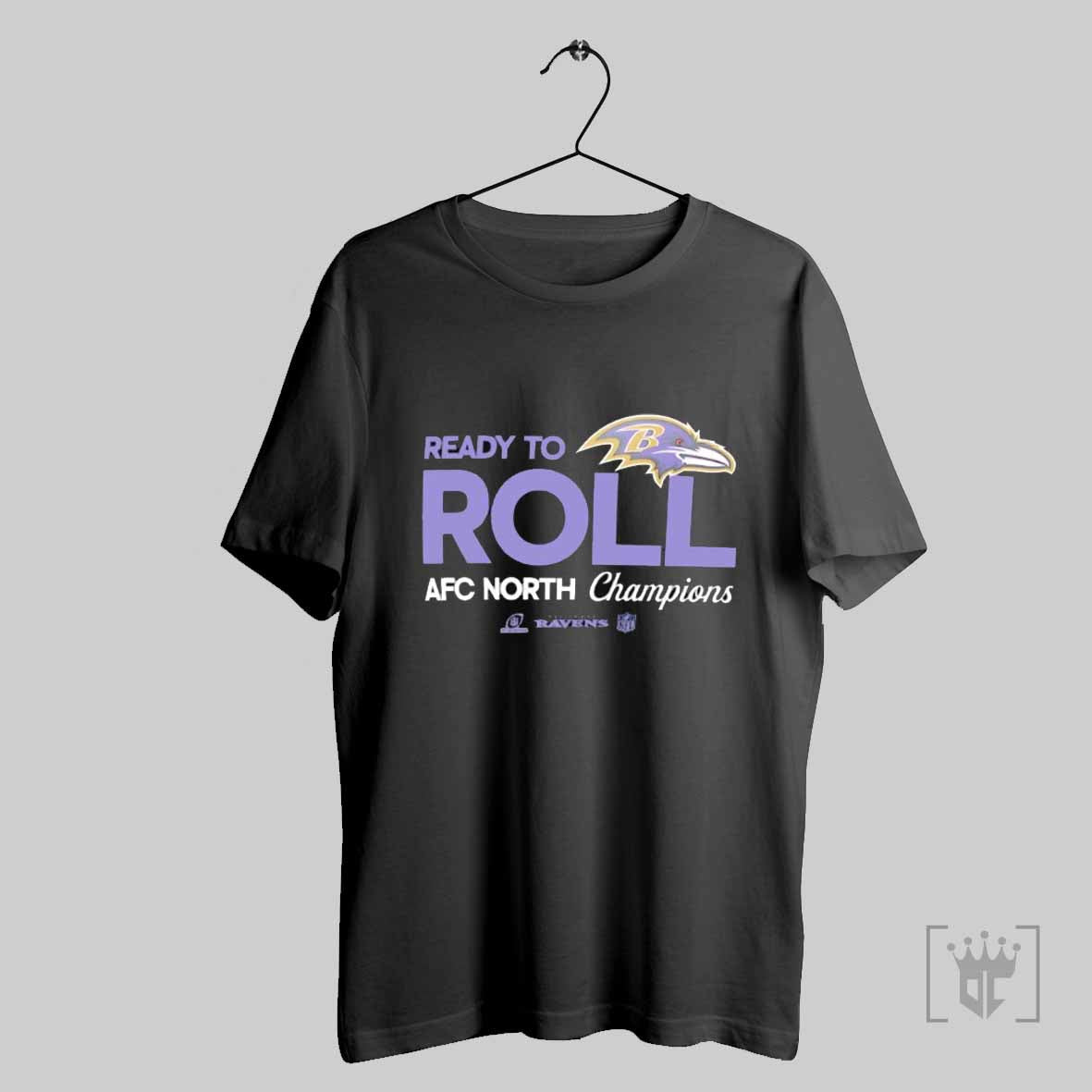 Ready To Roll Baltimore Ravens 2024 Afc North Division Champions T Shirt