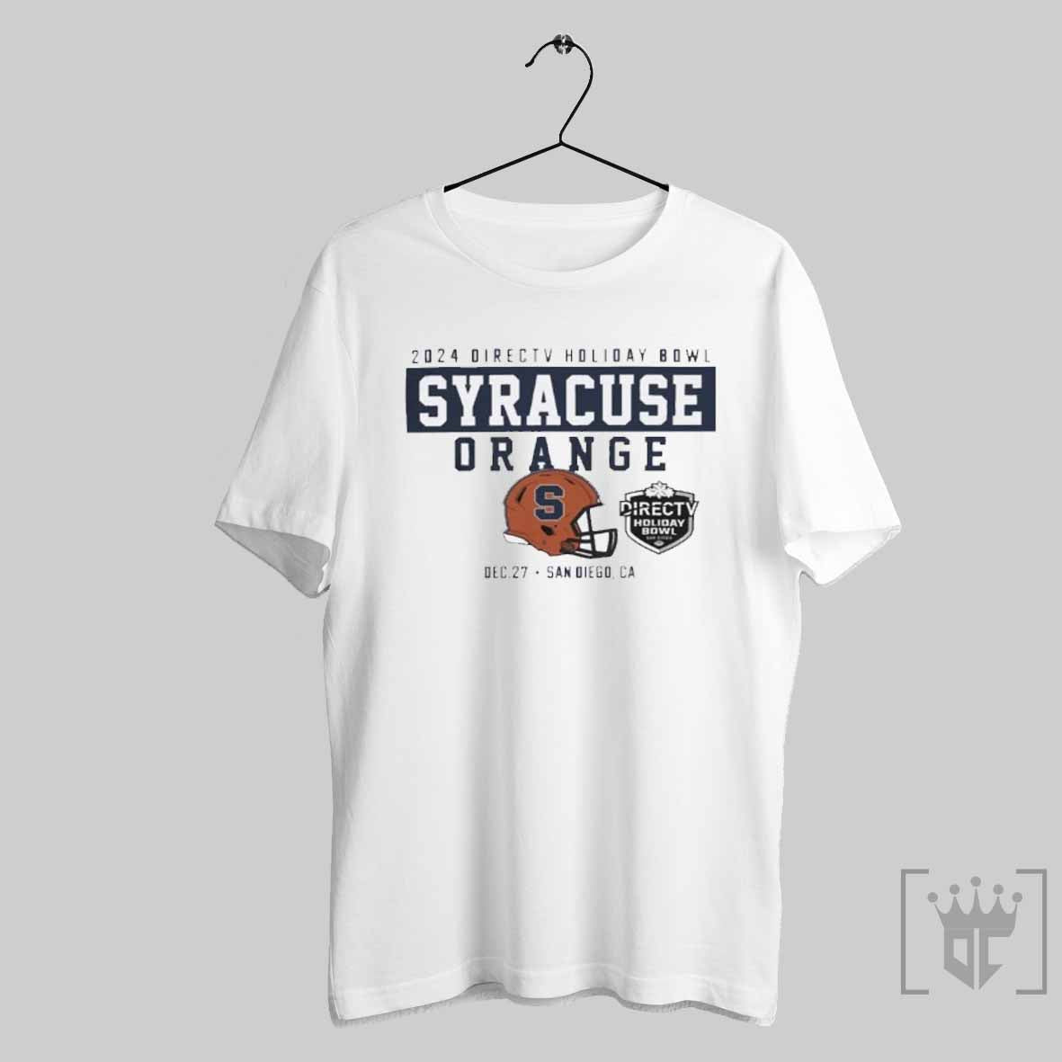 2024 Champion Directv Holiday Bowl Syracuse Football Dec 27 San Diego Ca T Shirts