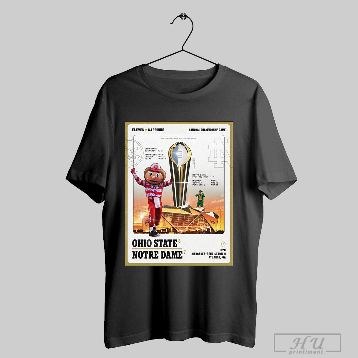 Ohio State Vs Notre Dame National Championship Game Eleven Warriors 1 20 25 Atlanta Ga Mascot Poster T Shirt