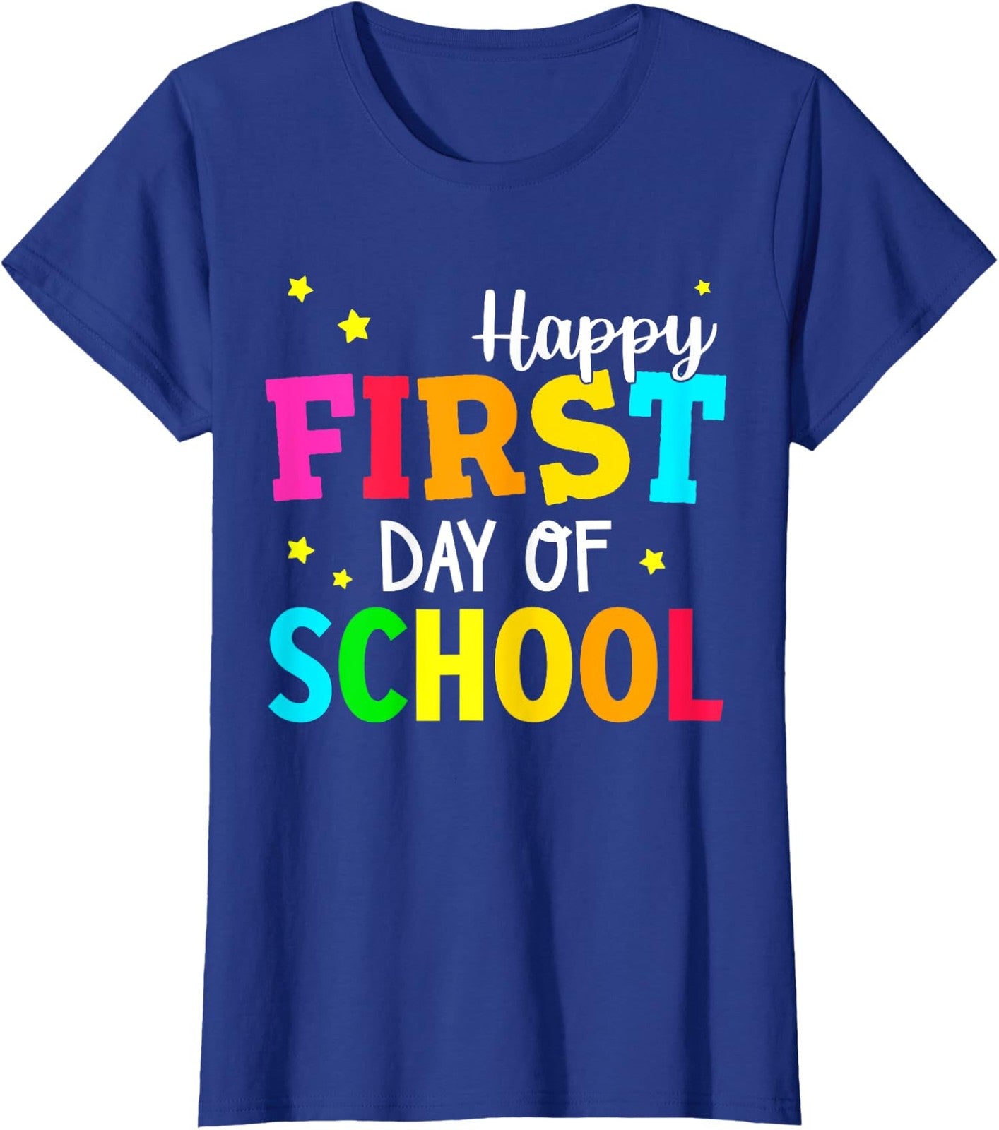 Happy First Day Of School Back To School Teacher Ladies' Crewneck T-Shirt
