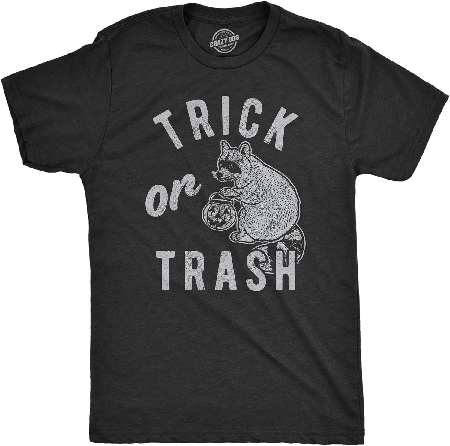 Mens Trick Or Trash T Shirt Funny Raccoon Trick Or Treat Halloween Novelty Tee
