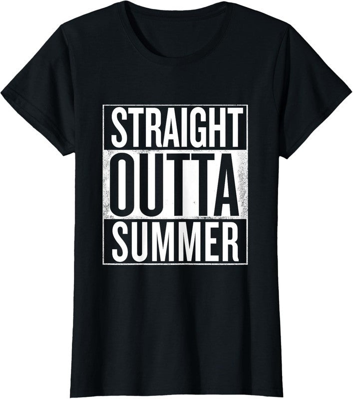 Straight Outta Summer Back To School Black T-Shirt