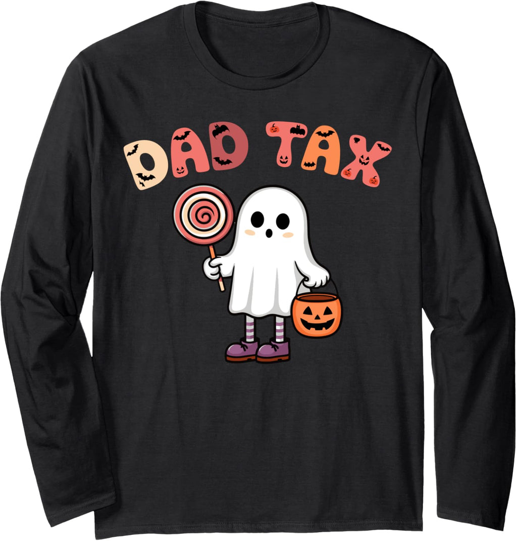 Dad Tax Halloween Trick Or Treat Candy Pumpkin Dad Long Sleeve Tshirt