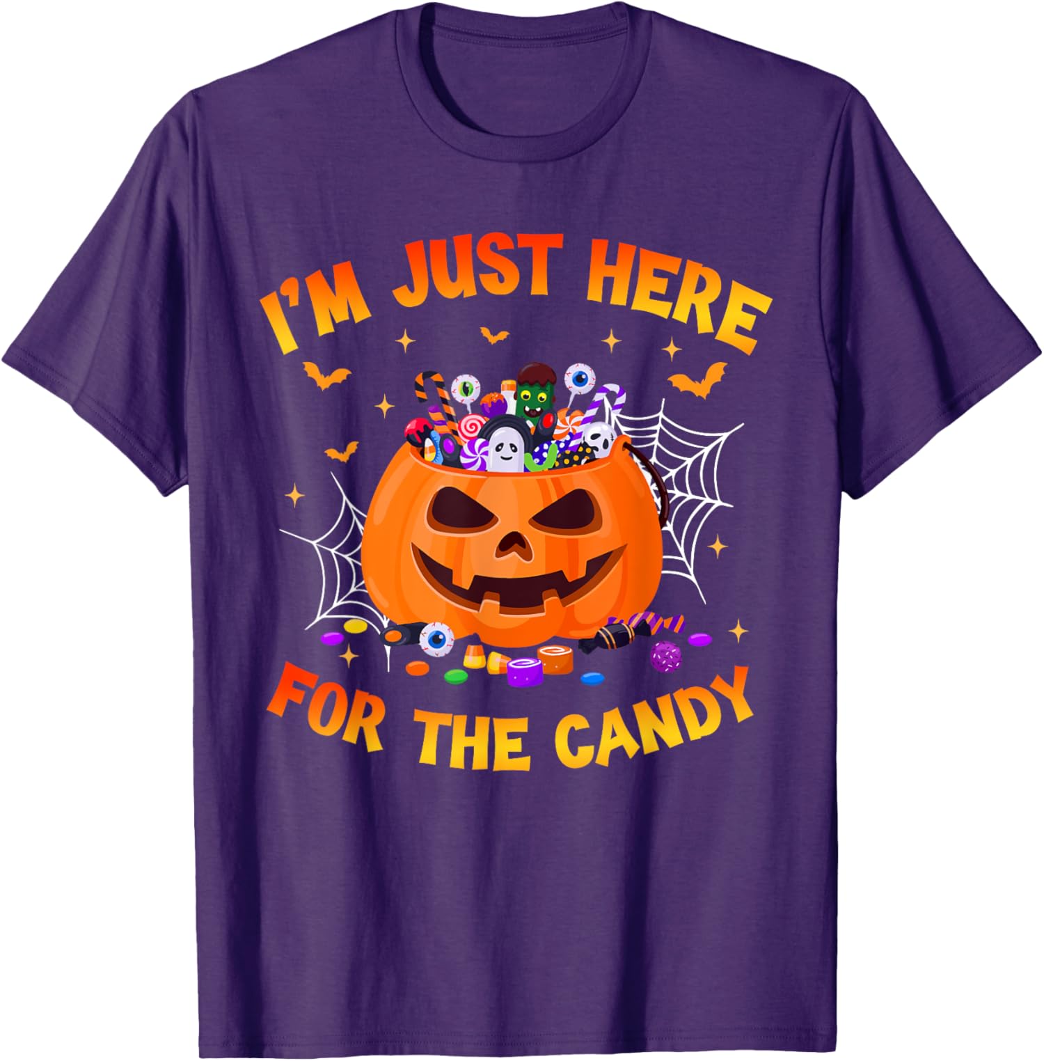 I'm Just Here For The Candy Halloween Trick Or Treat Unisex T-Shirt