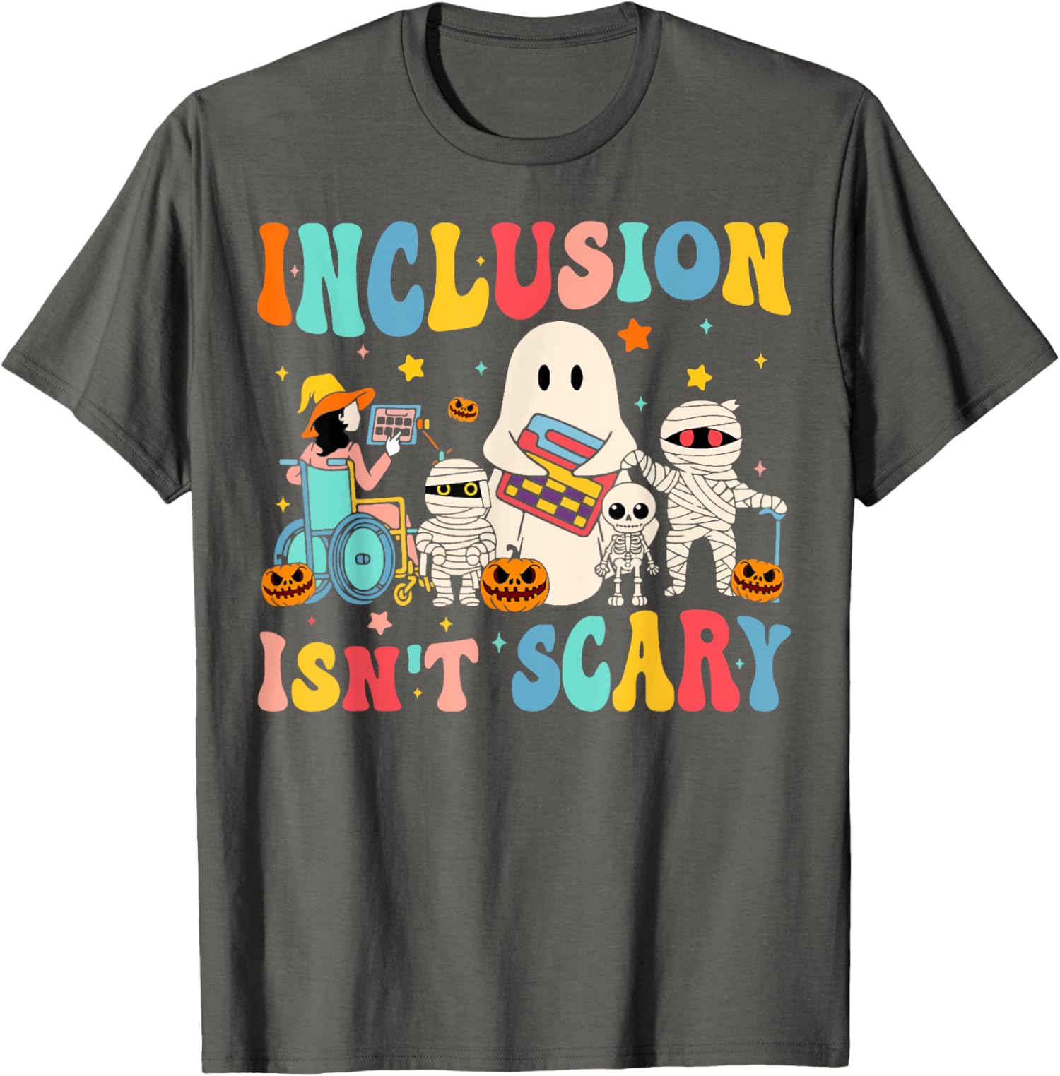 Inclusion Isn't Scary Skeleton Ghost Cute Halloween Unisex T-Shirt