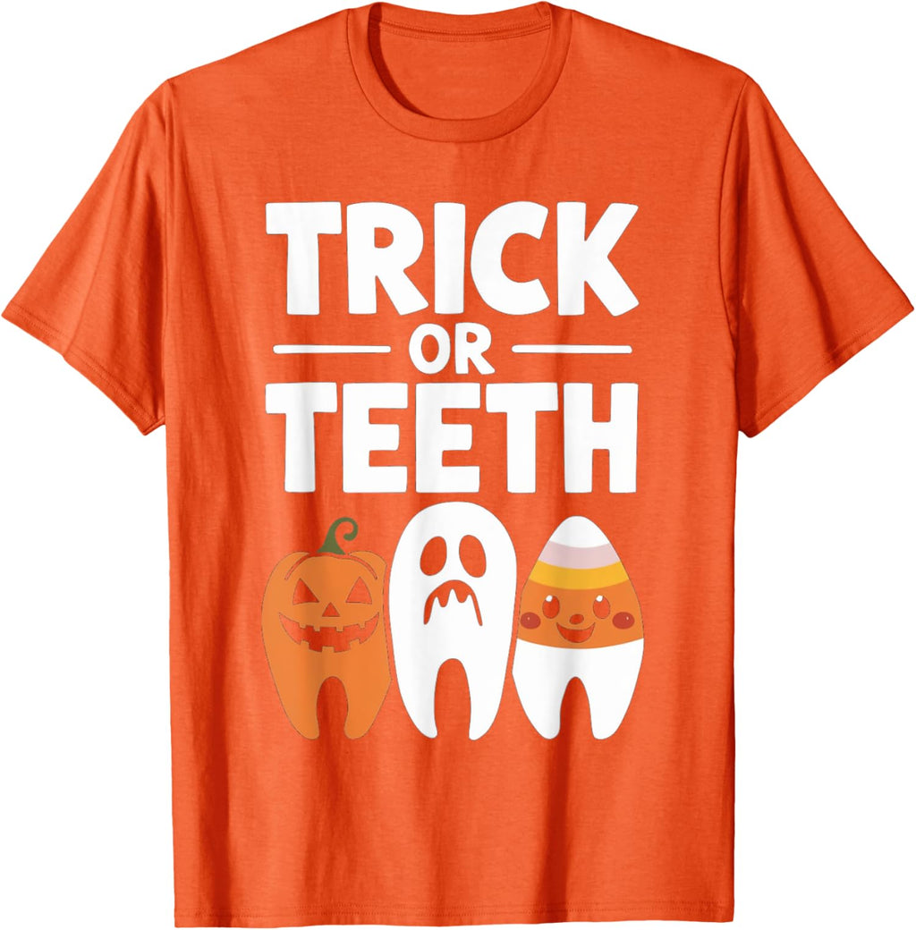 Trick Or Teeth Funny Dental Halloween Treat Dentist Unisex T-Shirt