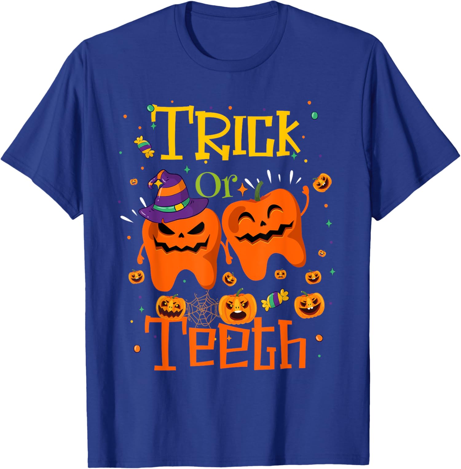 Trick Or Teeth Funny Dental Halloween Costume Treat Unisex T-Shirt