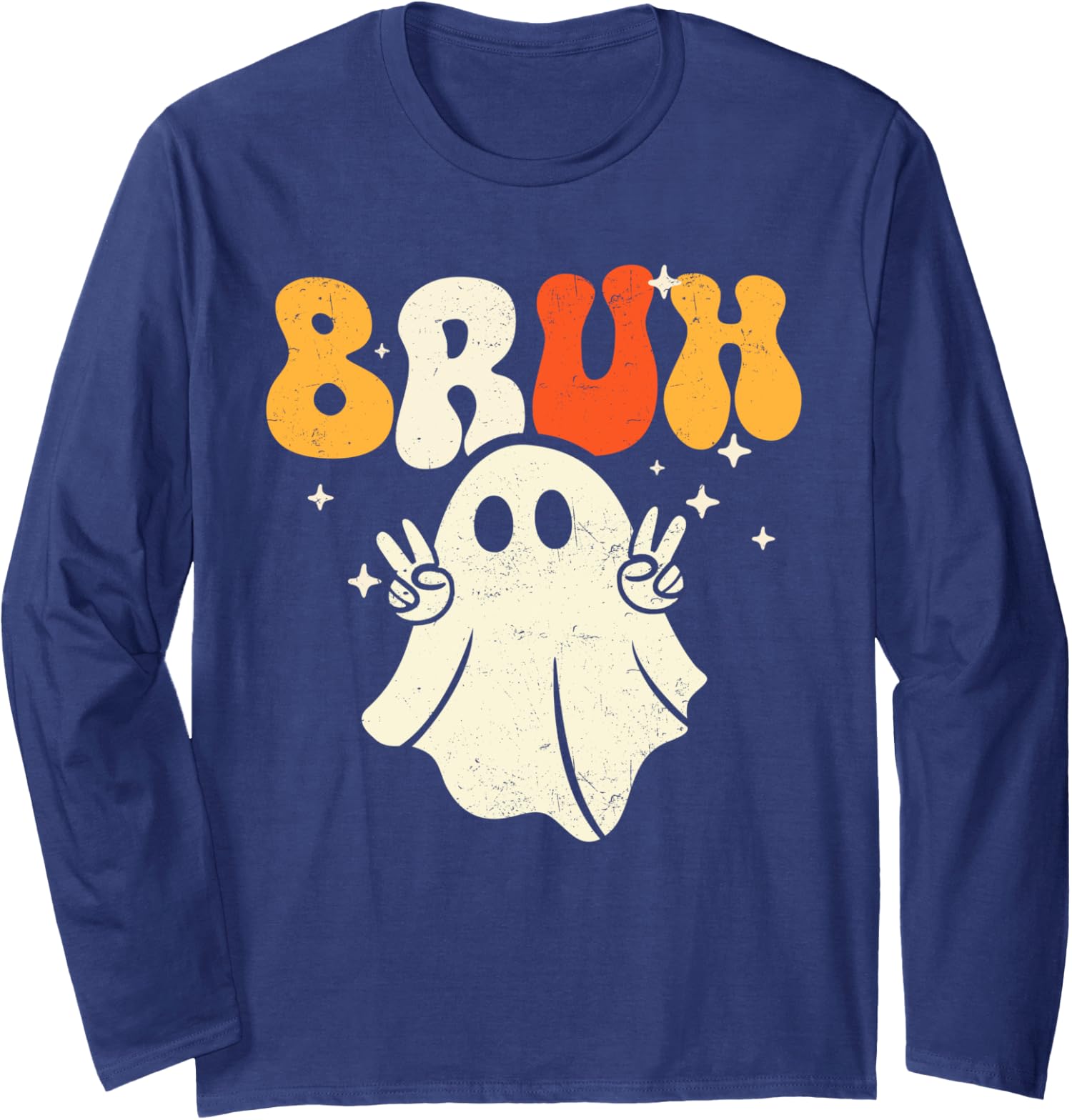 Bruh Ghost Halloween Ghost Trick Or Treat Candy Gift Long Sleeve Tshirt