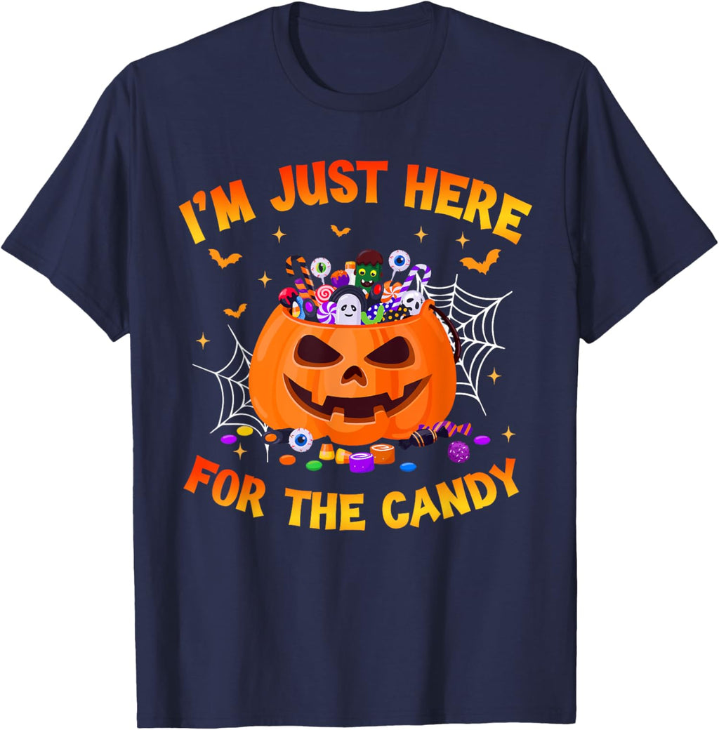 I'm Just Here For The Candy Halloween Trick Or Treat Unisex T-Shirt
