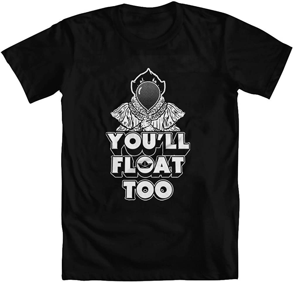 You'll Float Too Scary Clown Movie Phrase Halloween Unisex T-Shirt