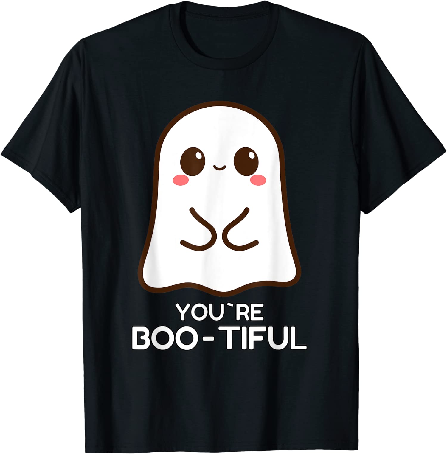 You're Boo-tiful Halloween Trick Or Treat Ghost Unisex T-Shirt