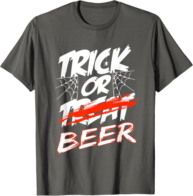 Trick Or Beer - Trick Or Treating Halloween Design Unisex T-Shirt
