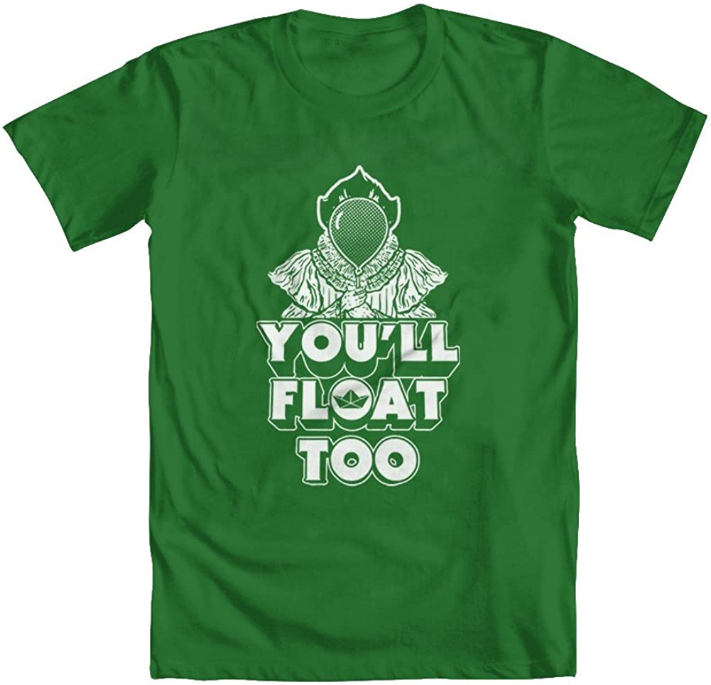 You'll Float Too Scary Clown Movie Phrase Halloween Unisex T-Shirt