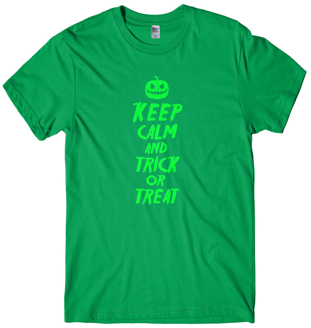 Keep Calm And Trick Or Treat Mens Funny Unisex Halloween T-Shirt