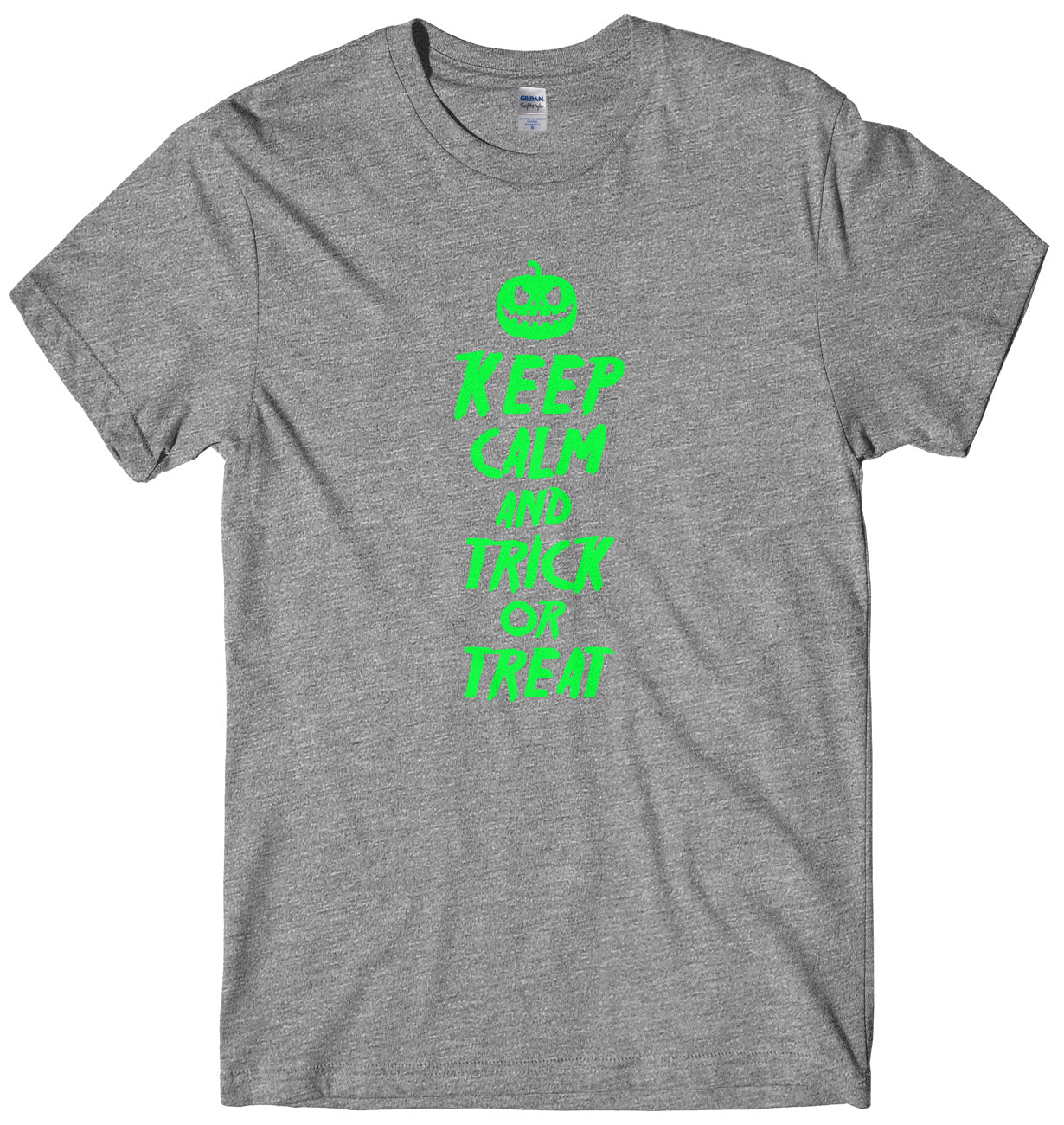 Keep Calm And Trick Or Treat Mens Funny Unisex Halloween T-Shirt