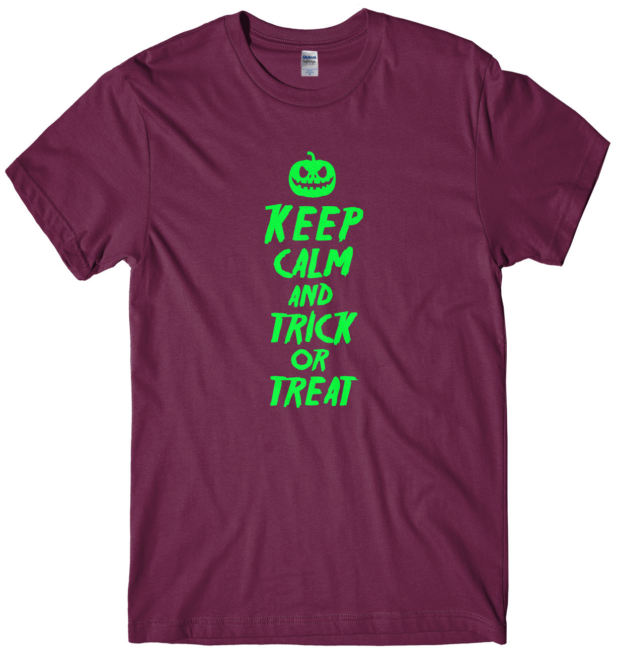 Keep Calm And Trick Or Treat Mens Funny Unisex Halloween T-Shirt