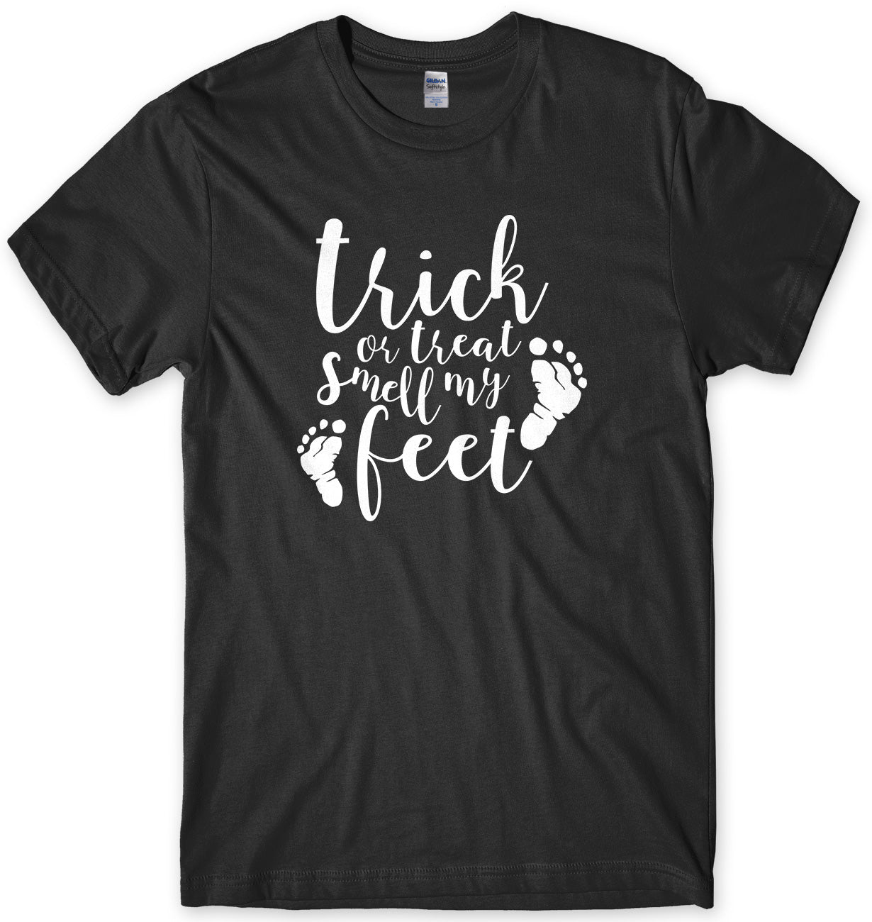 Trick Or Treat Smell My Feet Halloween Mens Funny Unisex T-Shirt
