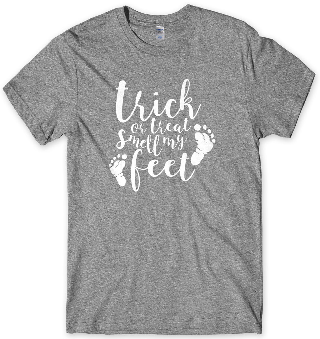 Trick Or Treat Smell My Feet Halloween Mens Funny Unisex T-Shirt
