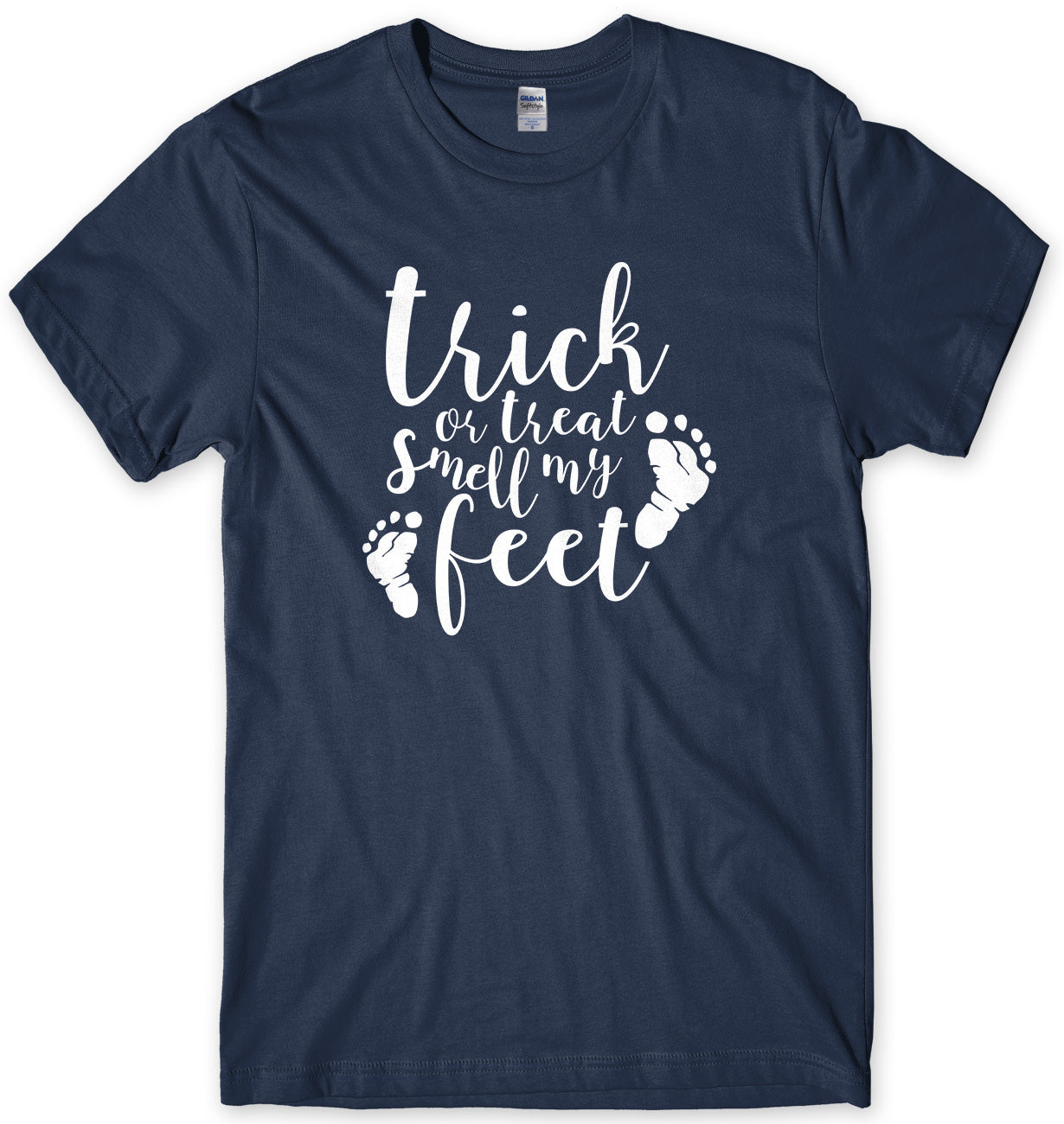 Trick Or Treat Smell My Feet Halloween Mens Funny Unisex T-Shirt