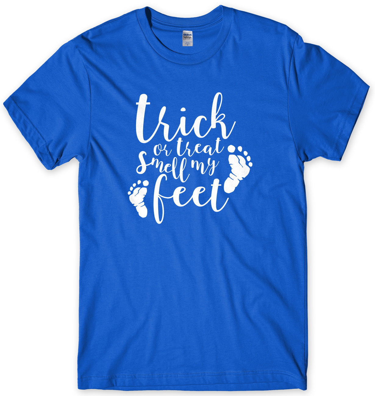 Trick Or Treat Smell My Feet Halloween Mens Funny Unisex T-Shirt