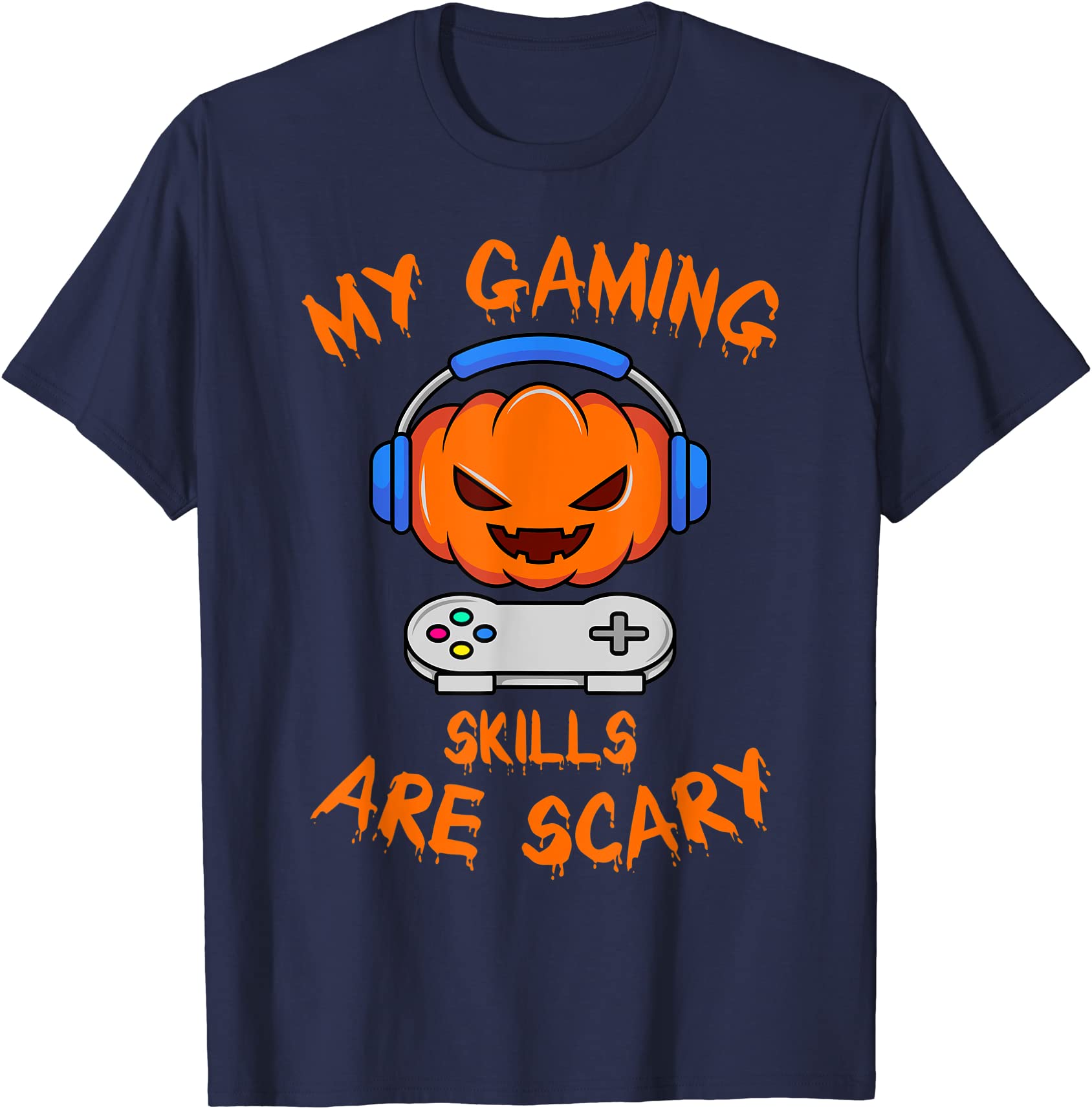 My Gaming Skills Are Scary Halloween Gamer Pumpkin Unisex T-Shirt