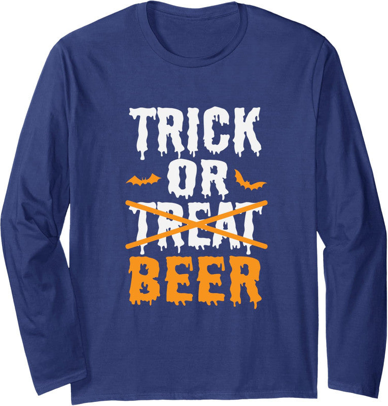 Trick Or Treat Funny Halloween Beer Drinking Long Long Sleeve Tshirt