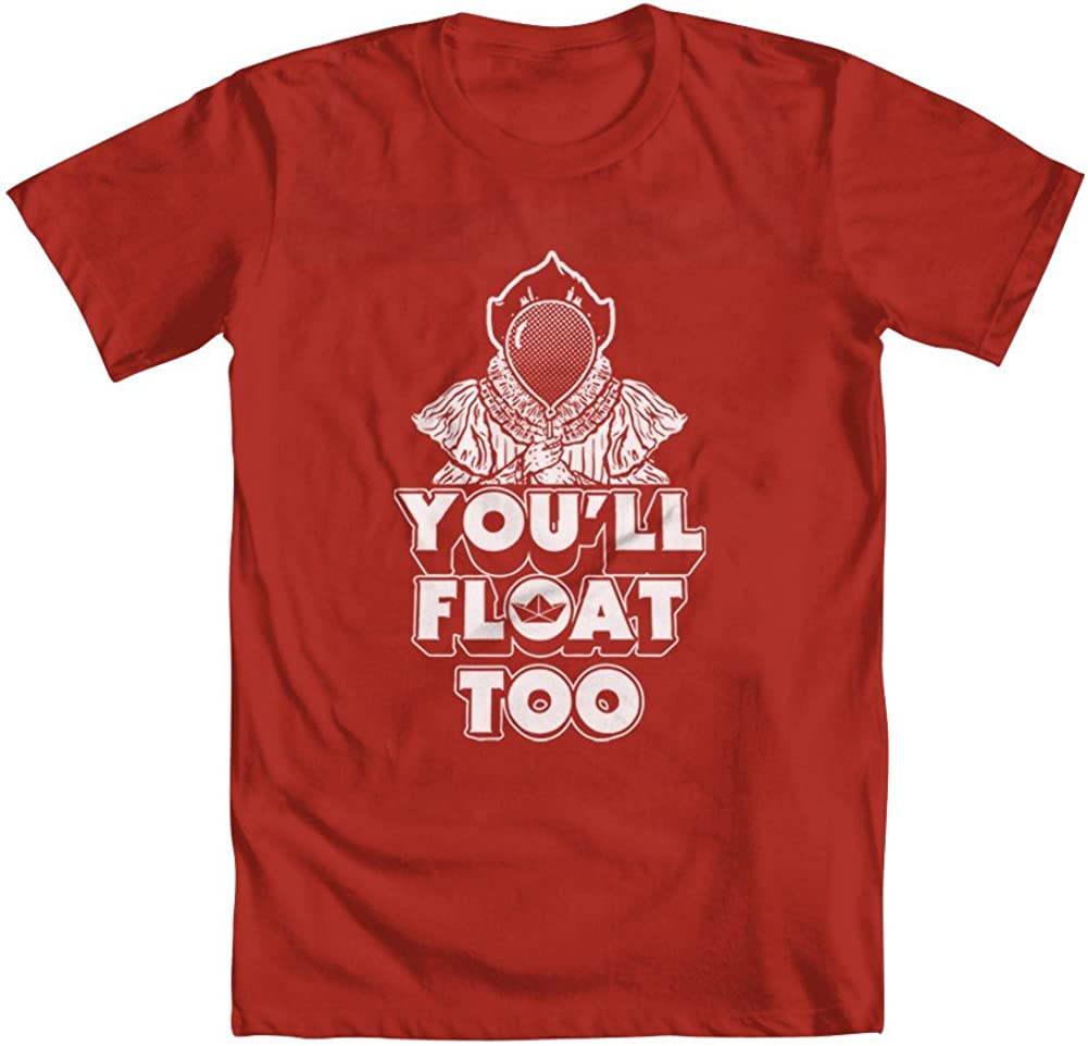You'll Float Too Scary Clown Movie Phrase Halloween Unisex T-Shirt