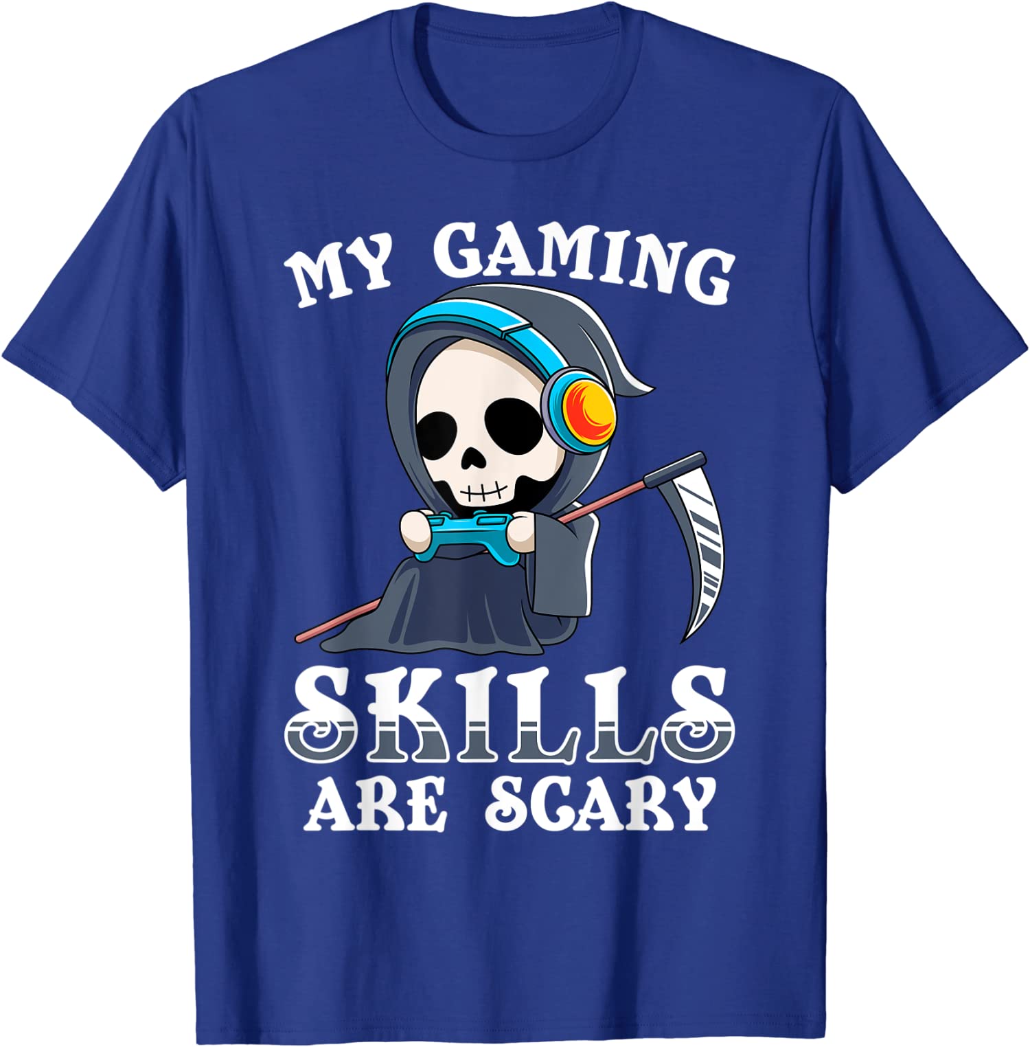My Gaming Skills Are Scary Halloween Skeleton Unisex T-Shirt