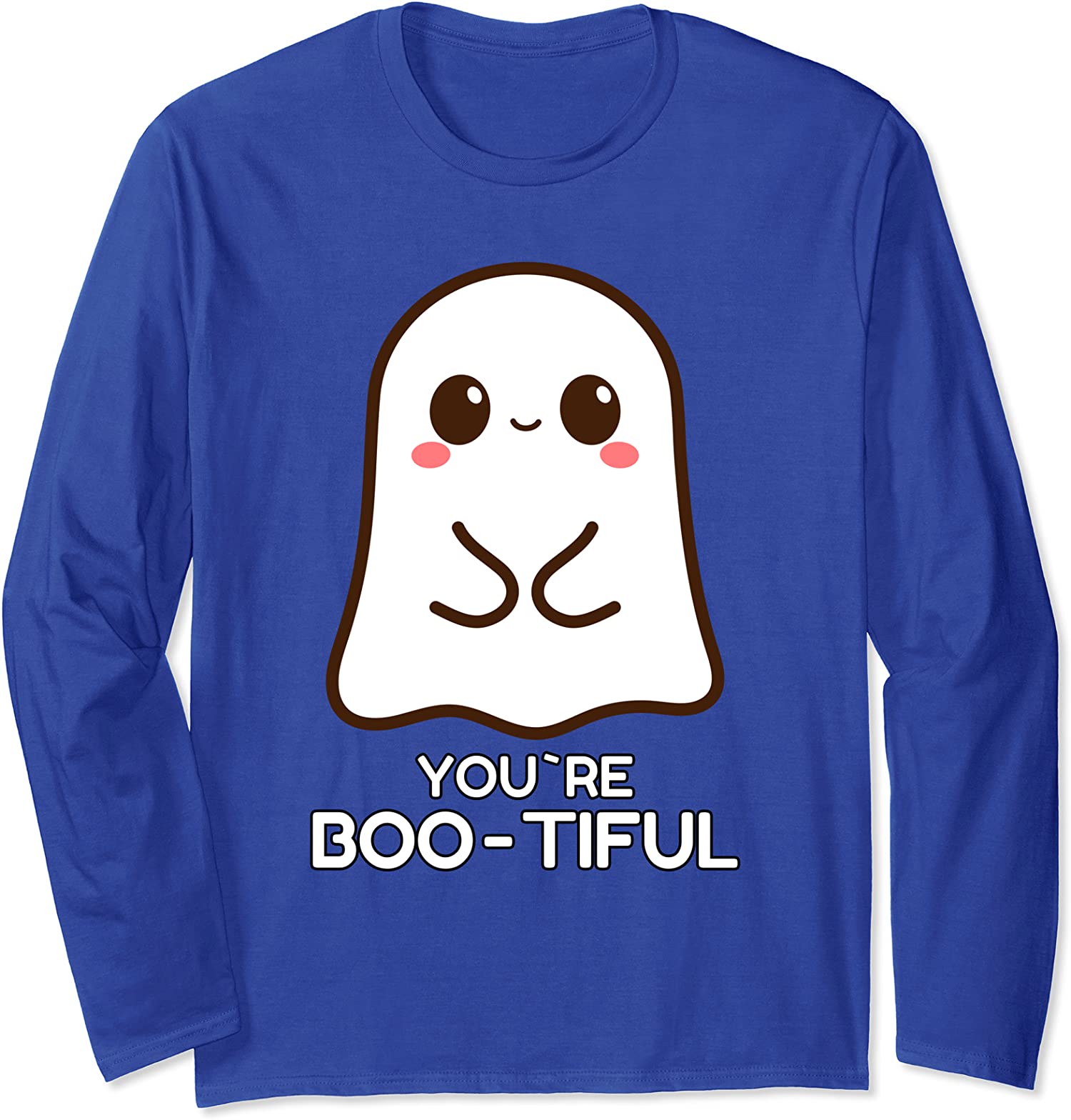 You're Boo-tiful Halloween Trick Or Treat Ghost Long Sleeve T-Shirt