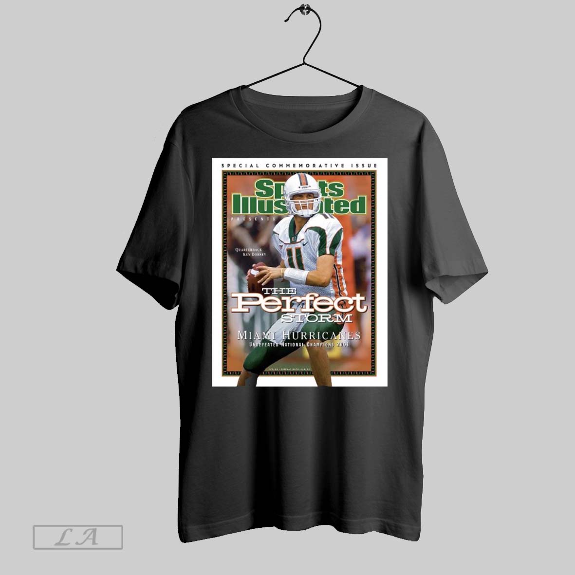 Official Poster Sports Illustrated The Perfect Storm Miami Hurricanes Ken Dorsey Quarterback Undefeated National Champions 2001 T Shirt
