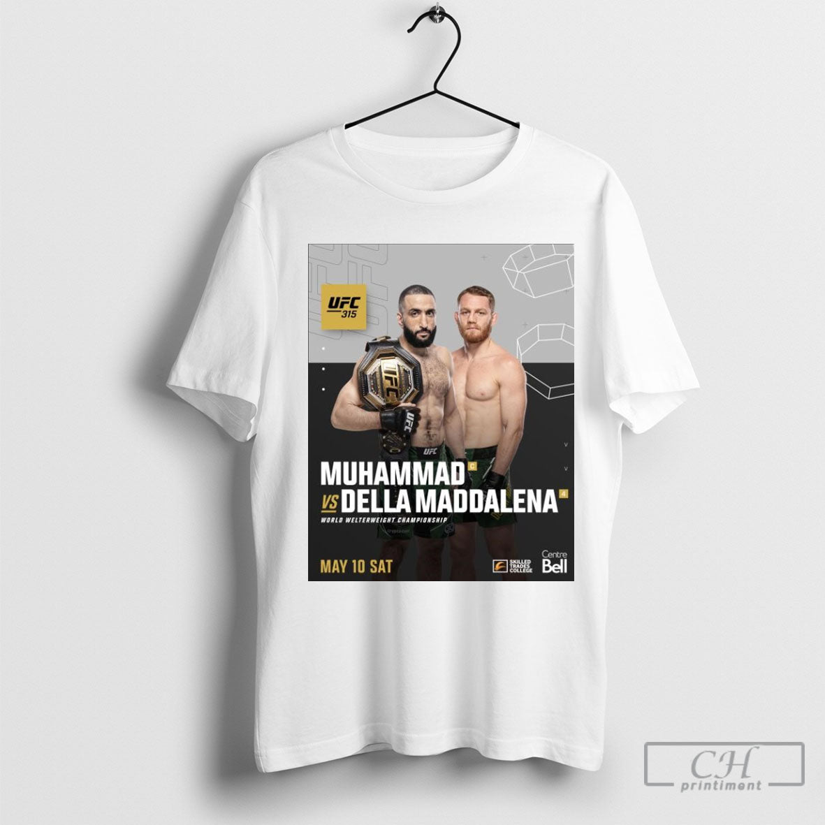 Official Ufc 315 Belal Muhammad Vs Jack Della Maddalena World Welterweight Championship T Shirt