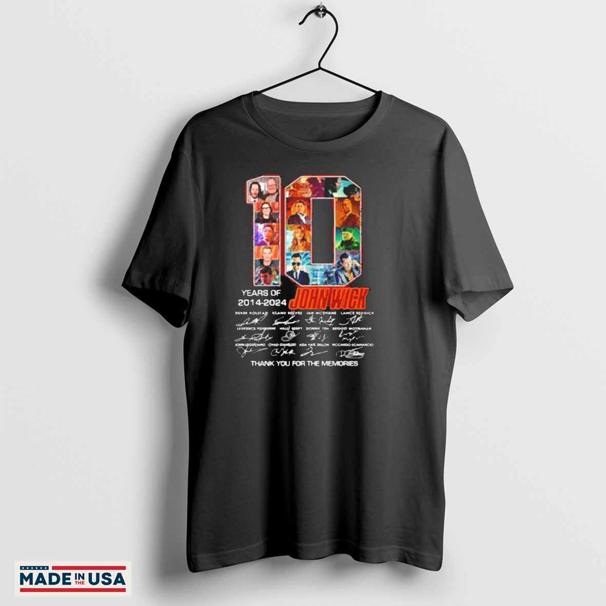 10 years of 2014-2024 John Wick thank you for the memories signatures shirt