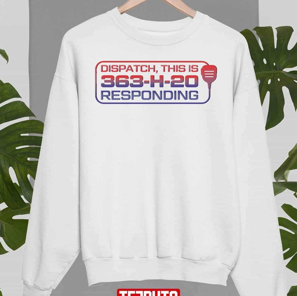 363 H 20 Responding 911 Lone Star Unisex T-Shirt