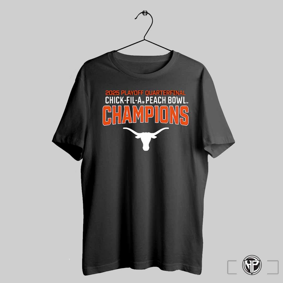 2025 Playoff Quarterfinal Chick Fil A Peach Bowl Champions Texas Longhorns Shirt Trendy Sweatshirt