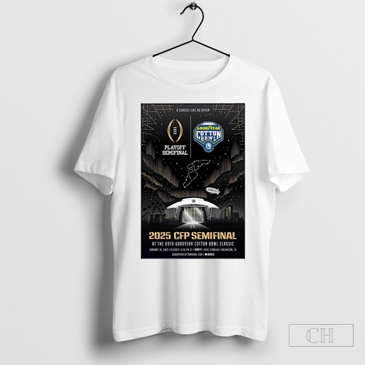 2025 Cfp Semifinal At The 89th Goodyear Cotton Bowl Classic Jan 10 A Classic Like No Other Poster T Shirt