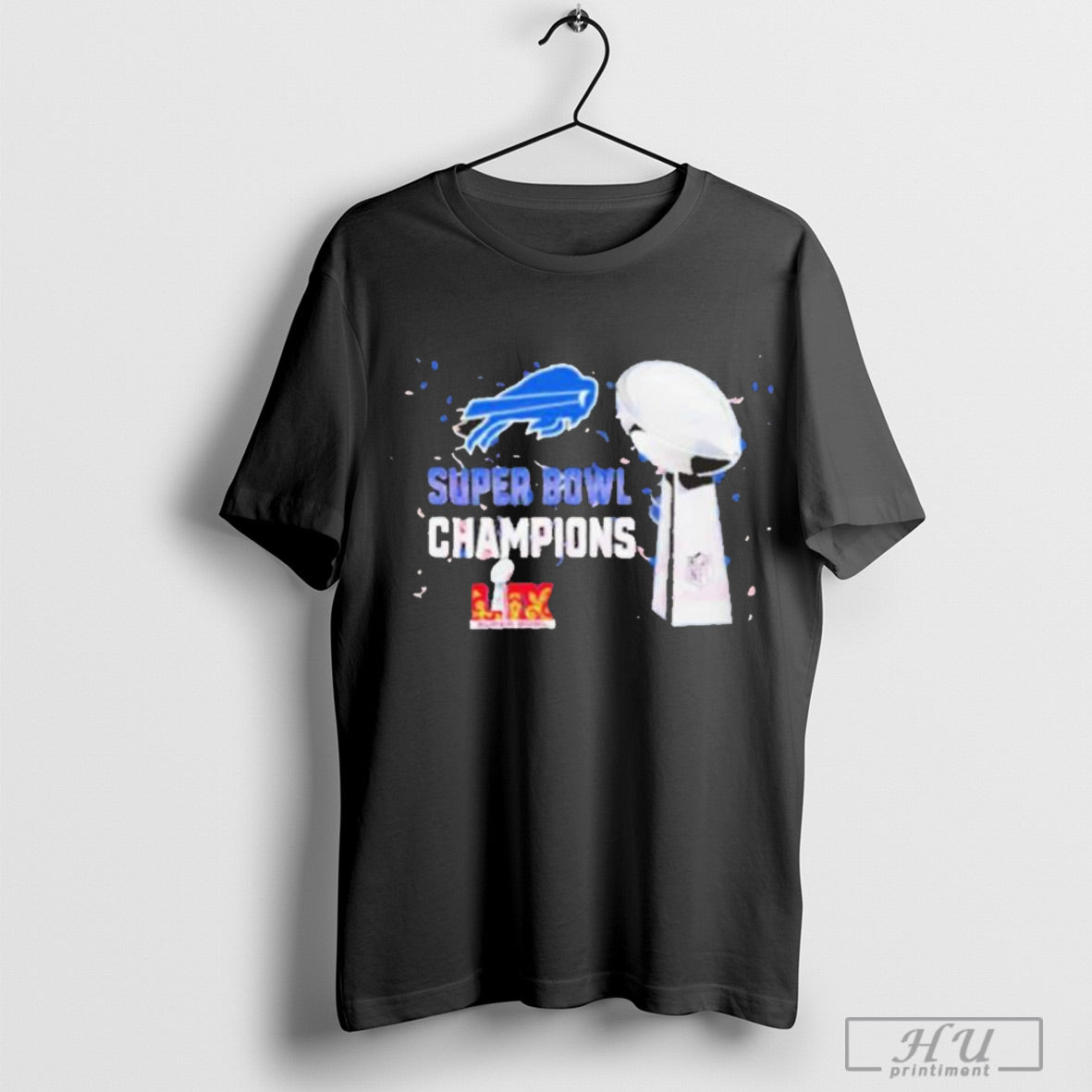 Buffalo Bills 2025 Super Bowl Lix Champions Nfl Trophy Graphic Shirt Sweatshirt Poster