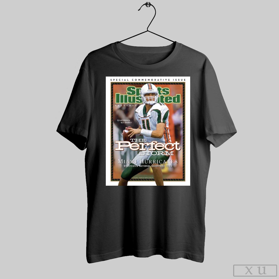 Sports Illustrated The Perfect Storm Miami Hurricanes Ken Dorsey Quarterback Undefeated National Champions 2001 Poster T Shirt