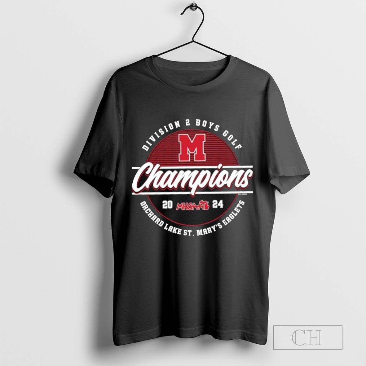 Orchard Lake St. Mary’s Eaglets2024 MHSAA Boys Golf D2 Champions T-shirt