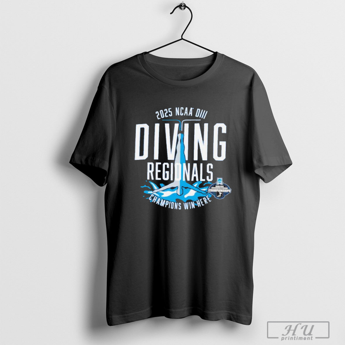 2025 Ncaa Division Iii Swimming Diving Regionals Champions Win Here T Shirt Sweatshirt