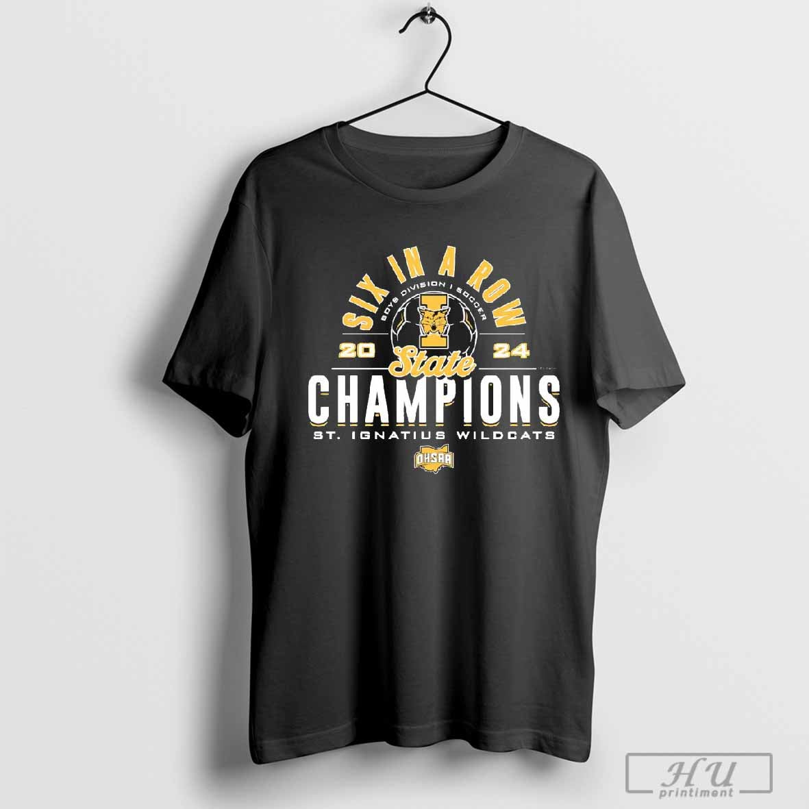St Ignatius Wildcats 2024 boys division 1 soccer six in a row state champions T-shirt