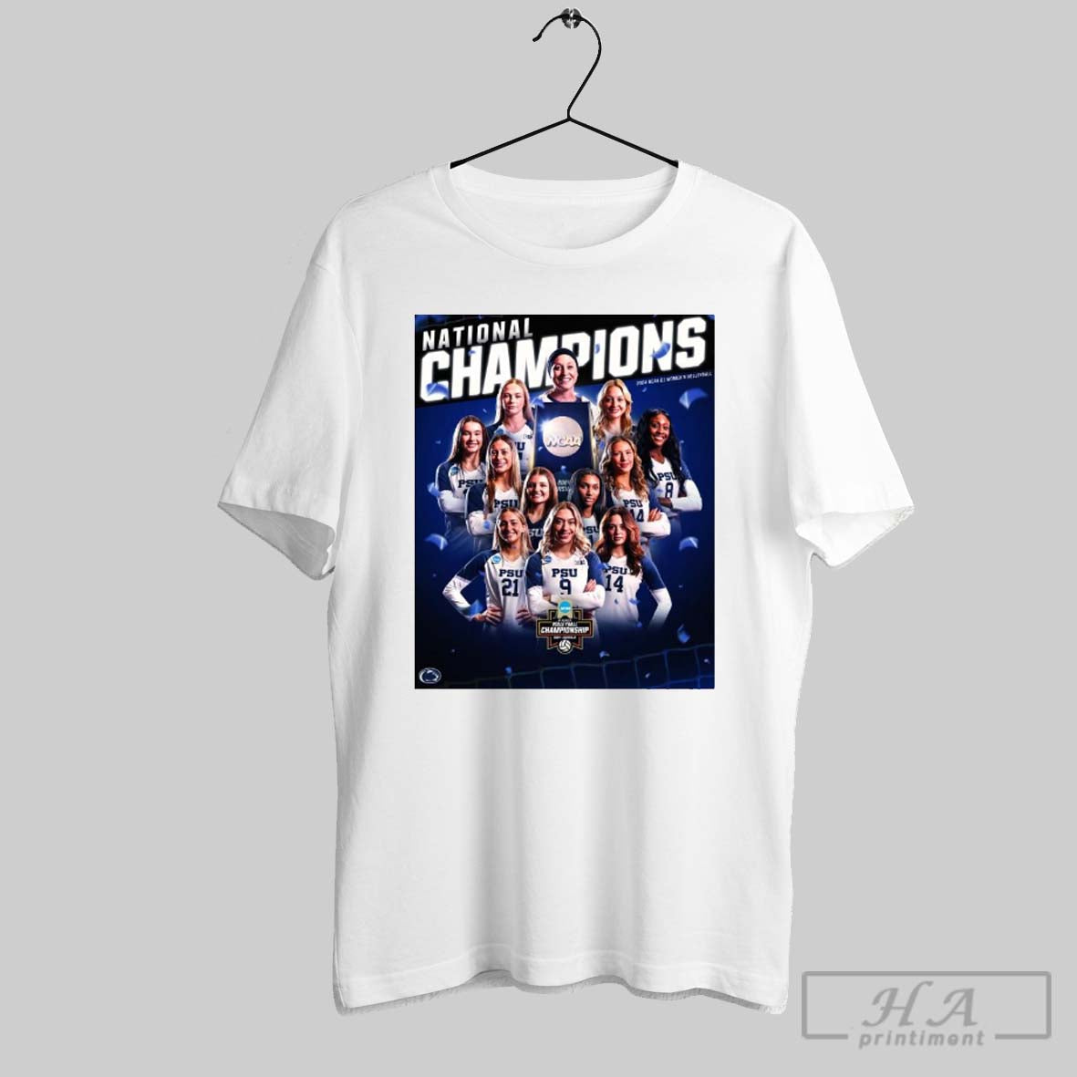 Penn State Nittany Lions 2024 Ncaa Womens Volleyball National Champions For The First Time In 10 Years Poster T Shirt