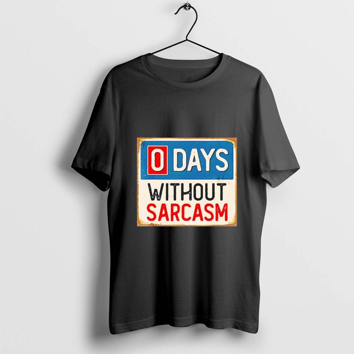 0 Days Without Sarcasm Sarcastic Retro shirt