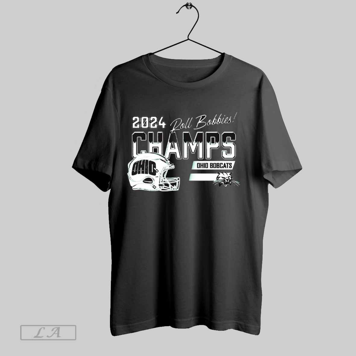 2024 Ohio Bobcats University Football Champs Roll Bobbies T Shirt