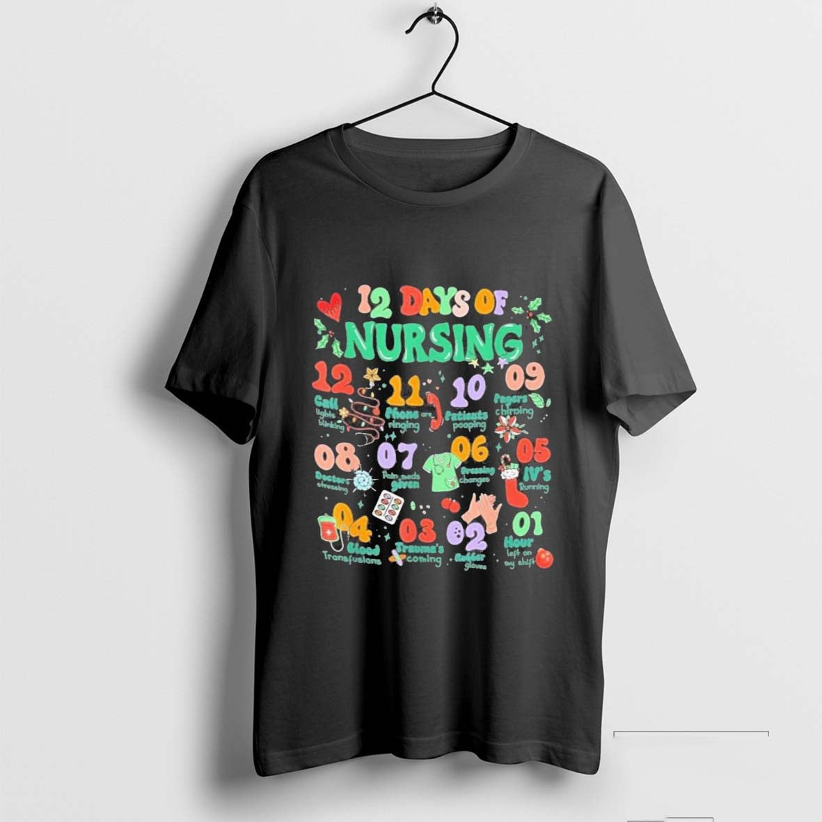 12 Days Of Nursing Christmas Nurse Holiday Winter Nurse T-Shirt