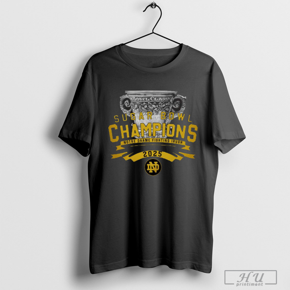 Sugar Bowl Champions Notre Dame Football 2025 Trophy Shirts Hoodied Sweatshirt