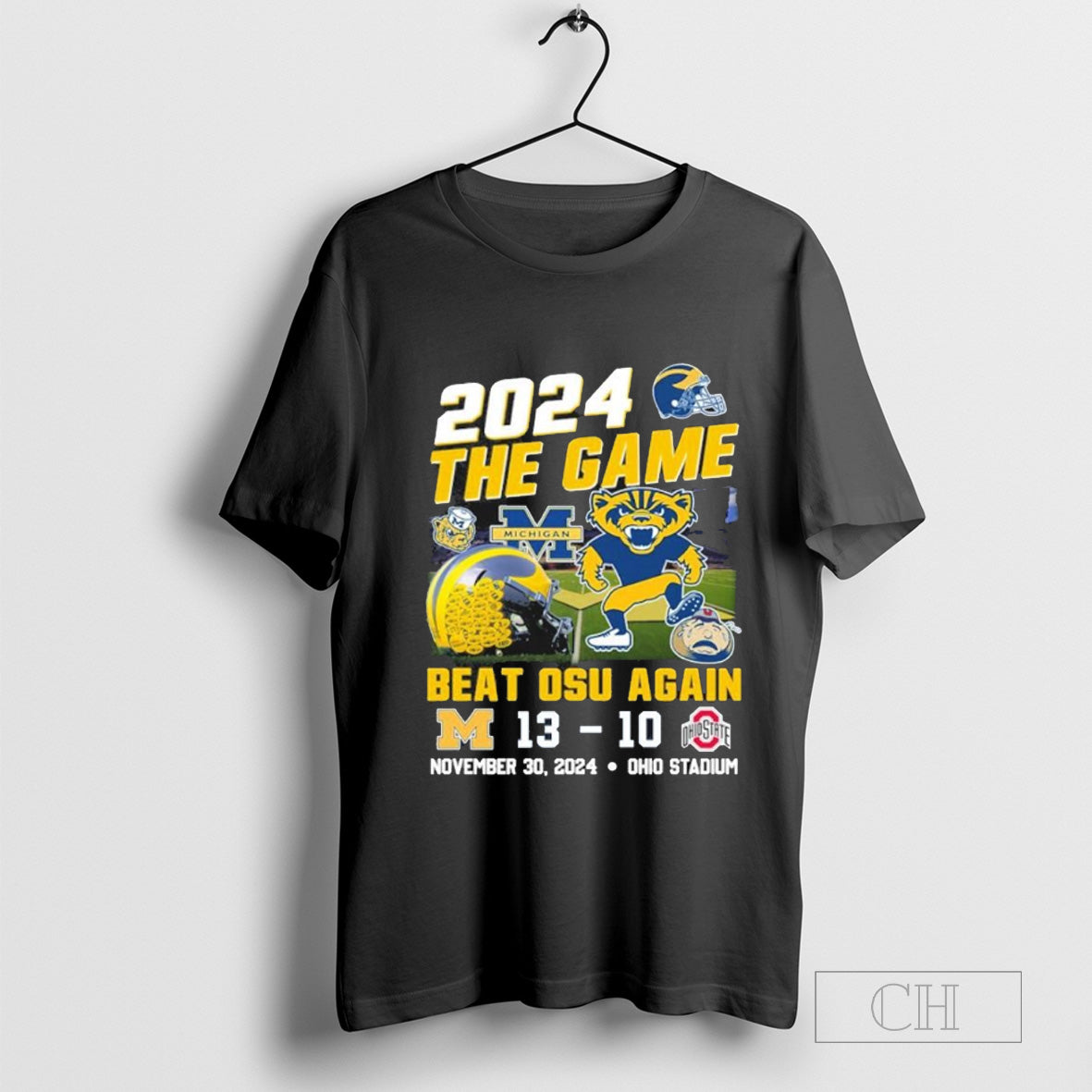 2024 The Game Beat OSU Michigan Wolverines 13-10 Shirt