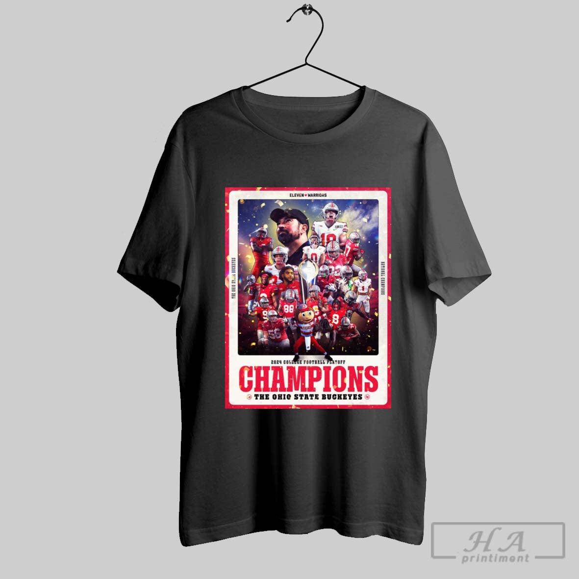 Ohio State Buckeyes 2024 College Football Playoff Champions The Ohio State Buckeyes Eleven Warriors Poster T Shirt